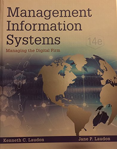 Stock image for Management Information Systems: Managing the Digital Firm (14th Edition) for sale by Indiana Book Company