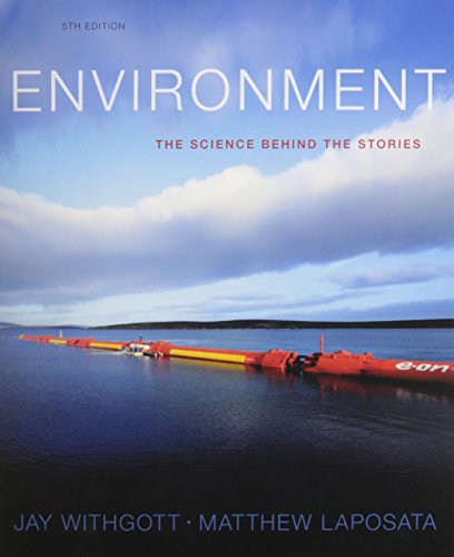9780133899153: Environment: The Science Behind the Stories and Masteringenvironmentalscience with Etext and Access Card