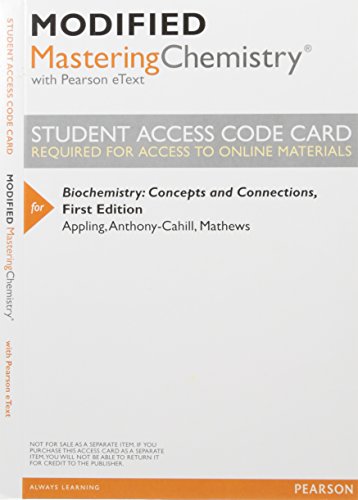 Beispielbild fr Modified MasteringChemistry with Pearson eText -- Valuepack Access Card -- For Biochemistry: Concepts and Connections zum Verkauf von BookHolders