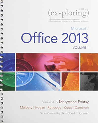 Imagen de archivo de Exploring Microsoft Office 2013, Volume 1 & Technology In Action, Introductory & MyLab IT with Pearson eText -- Access Card -- for Exploring with Technology In Action Package a la venta por Iridium_Books