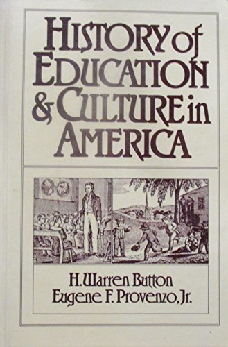 Stock image for History of Education and Culture in America for sale by GloryBe Books & Ephemera, LLC