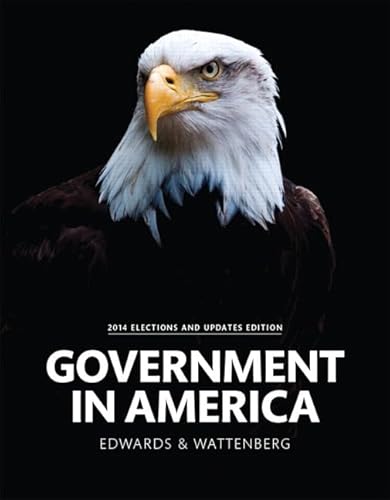 Beispielbild fr Government in America, 2014 Elections and Updates Edition (16th Edition) zum Verkauf von BooksRun