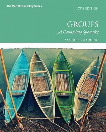 Stock image for Groups: A Counseling Specialty (7th Edition) for sale by A Team Books