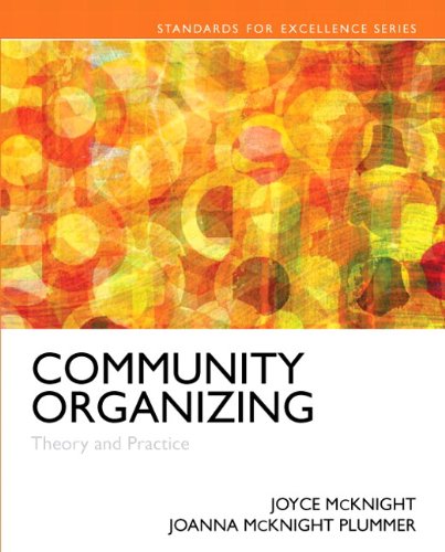 Imagen de archivo de Community Organizing: Theory and Practice with Enhanced Pearson eText -- Access Card Package (Standard for Excellence) a la venta por Bulrushed Books