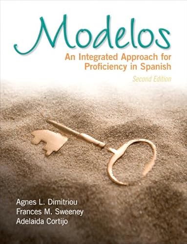 9780133909333: Modelos: An Integrated Approach for Proficiency in Spanish