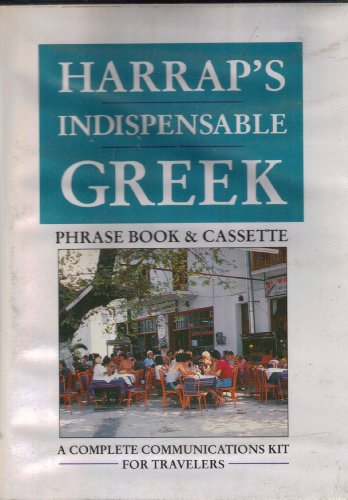 Harrap's Indispensable Greek Phrase Book and Cassette (English and Greek Edition) (9780133911459) by PUBLISHERS