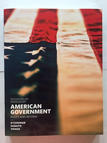 Stock image for American Government, 2014 Elections and Updates Edition (12th Edition) for sale by BooksRun