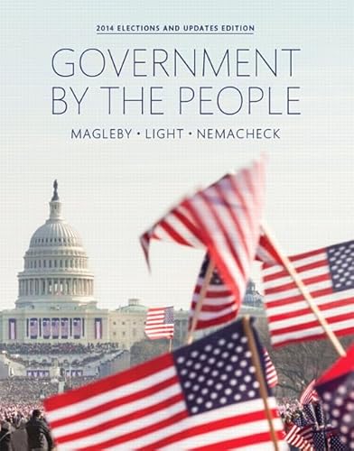 Stock image for Government By the People, 2014 Elections and Updates Edition (25th Edition) for sale by Project HOME Books