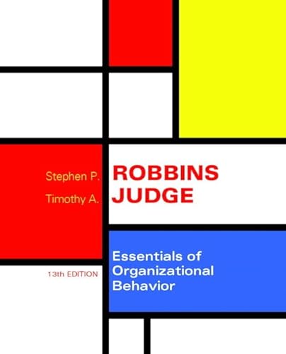 9780133920819: Essentials of Organizational Behavior (13th Edition)