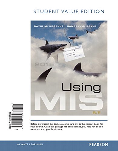 Imagen de archivo de Using MIS, Student Value Edition (8th Edition) a la venta por HPB-Red