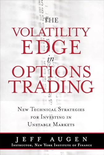 Imagen de archivo de Volatility Edge in Options Trading, The: New Technical Strategies for Investing in Unstable Markets a la venta por SecondSale