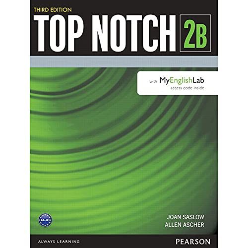 Stock image for Top Notch 2 Student Book Split B with MyLab English for sale by HPB-Red