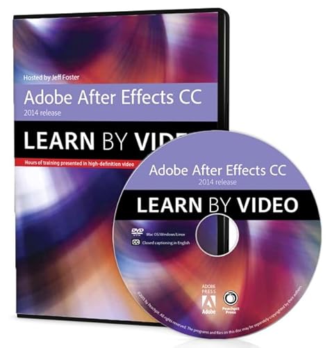 9780133928266: Adobe After Effects CC Learn by Video (2014 release)