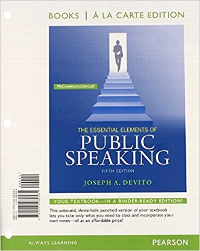 Stock image for The Essential Elements of Public Speaking, Books a la Carte Plus Mylab Communication -- Access Card Package for sale by dsmbooks