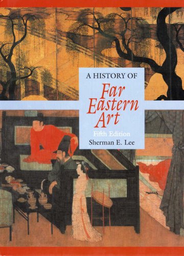 9780133933987: History of Far Eastern Art