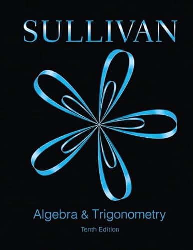 Beispielbild fr Algebra Trigonometry (Sullivan Sullivan Precalculus Titles) zum Verkauf von Books of the Smoky Mountains