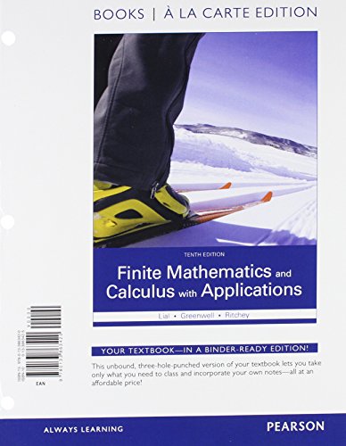 Stock image for Finite Mathematics and Calculus with Applications Books a la Carte Plus MyMathLab Package (10th Edition) for sale by SecondSale