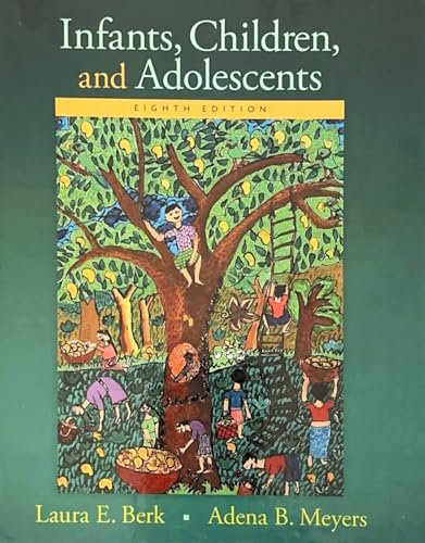 9780133936735: Infants, Children, and Adolescents