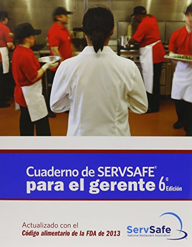 Imagen de archivo de ServSafe Manager with Answer Sheet in Spanish, Revised (6th Edition) a la venta por Iridium_Books