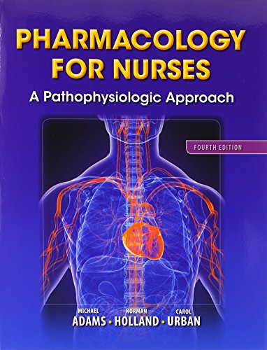 Stock image for Pharmacology for Nurses: A Pathophysiologic Approach Plus MyLab Nursing with Pearson eText -- Access Card Package (4th Edition) for sale by Iridium_Books