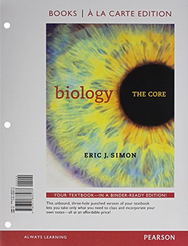 Stock image for Biology: The Core, Books a la Carte Edition & Modified MasteringBiology with Pearson eText -- ValuePack Access Card -- for Biology: The Core Package for sale by HPB-Red