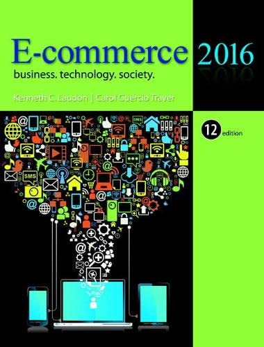 Stock image for E-Commerce 2016: Business, Technology, Society (12th Edition) for sale by SecondSale