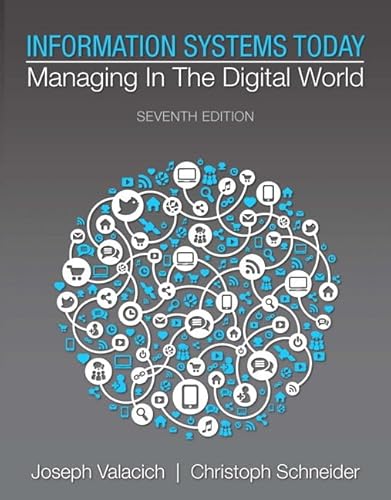 Imagen de archivo de Information Systems Today: Managing in the Digital World (7th Edition) a la venta por HPB-Red