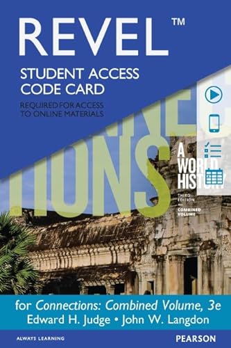 Beispielbild fr Revel for Connections: A World History, Combined Volume -- Access Card zum Verkauf von Facetextbooks