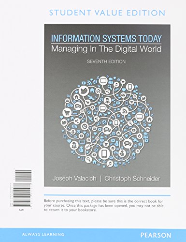 9780133940473: Information Systems Today: Managing in the Digital World