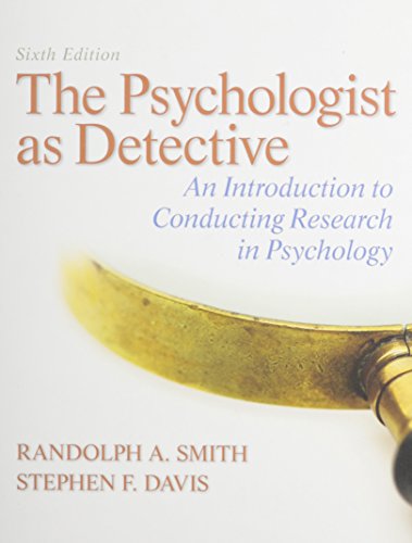 Stock image for The Psychologist as Detective: An Introduction to Conducting Research in Psychology, Writer -- ValuePack Access Card and MyLab Search with eText and Access Card (6th Edition) for sale by Iridium_Books