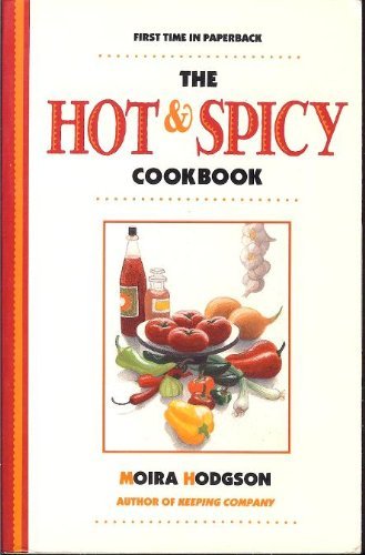 Stock image for The Hot & Spicy Cookbook for sale by ThriftBooks-Atlanta