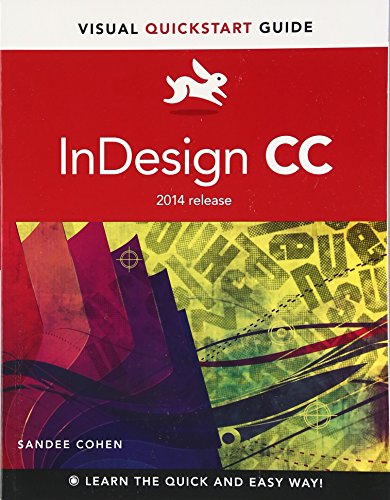 9780133953565: InDesign CC: 2014 Release for Windows and Macintosh: Visual QuickStart Guide (2014 release)