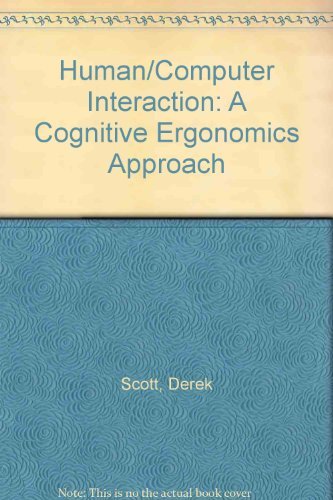 9780133955002: Human/Computer Interaction: A Cognitive Ergonomics Approach