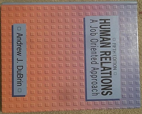 9780133955262: Human Relations: A Job-Oriented Approach