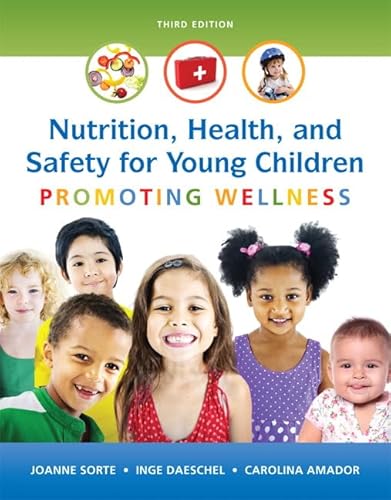 Stock image for Nutrition, Health and Safety for Young Children: Promoting Wellness for sale by New Legacy Books