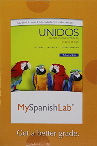 Stock image for MyLab Spanish with Pearson eText --Access Card-- for Unidos (Multi Semester)? (2nd Edition) (My Spanish Lab) for sale by SecondSale
