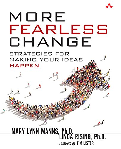 9780133966442: More Fearless Change: Strategies for Making Your Ideas Happen