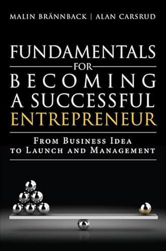 Stock image for Fundamentals for Becoming a Successful Entrepreneur: From Business Idea to Launch and Management for sale by ThriftBooks-Dallas
