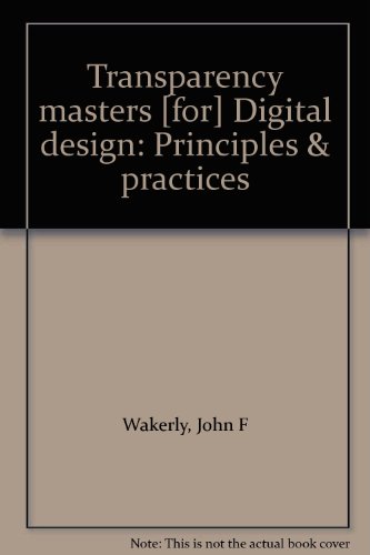 Beispielbild fr Transparency masters [for] Digital design: Principles & practices zum Verkauf von BooksRun