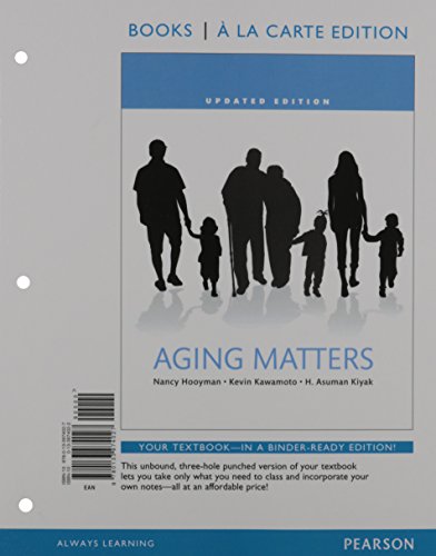 Imagen de archivo de Aging Matters: An Introduction to Social Gerontology, Updated Edition -- Books a la Carte a la venta por BooksRun