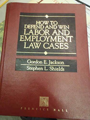 Imagen de archivo de How to Defend Labor and Employment Law Cases Successfully a la venta por Goodwill Books