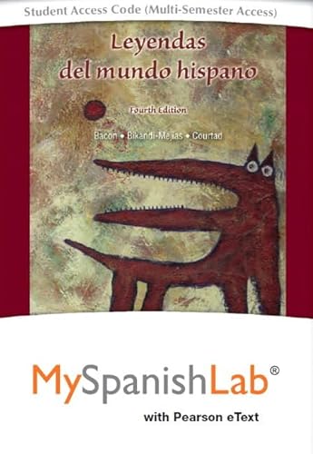 Stock image for Leyendas del mundo hispano Pearson eText powered by MySpanishLab-- Access Card (Multi-Semester) for sale by Buchpark