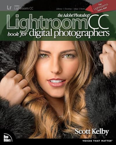 Stock image for The Adobe Photoshop Lightroom CC Book for Digital Photographers for sale by Better World Books: West