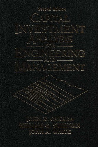 9780133980257: Capital Investment Analysis for Engineering and Management