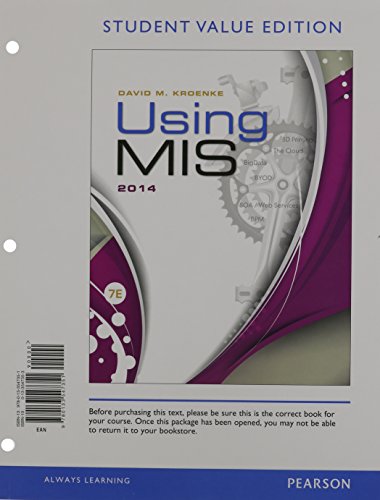 9780133982916: Using Mis + Exploring With Office 2013 Myitlab With Pearson Etext Access Card: Student Value Edition