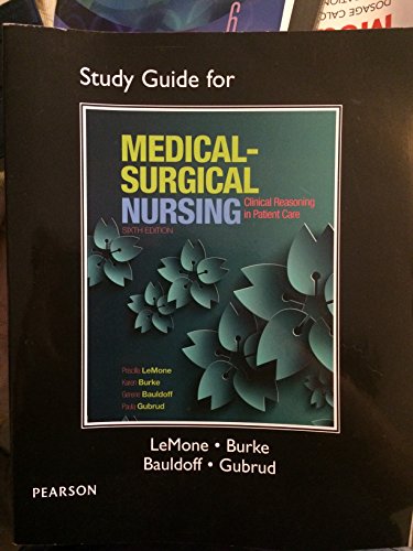 Stock image for Study Guide for Lemone and Burke's Medical-Surgical Nursing : Clinical Reasoning in Patient Care for sale by Better World Books: West