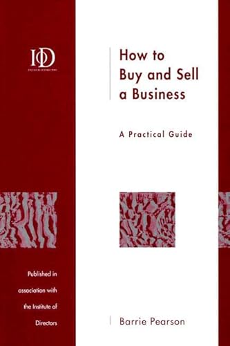 Stock image for How To Buy And Sell A Business for sale by Goldstone Books