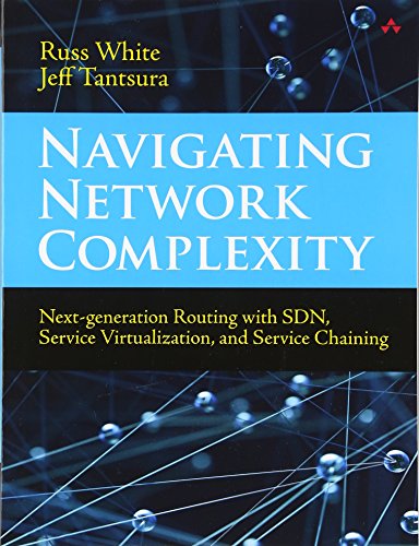 Immagine dell'editore per Navigating Network Complexity: Next-generation Routing With Sdn, Service Virtualization, and Service Chaining venduto da Revaluation Books