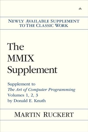 9780133992311: The MMIX Supplement: Supplement to the Art of Computer Programming Volumes 1, 2, 3