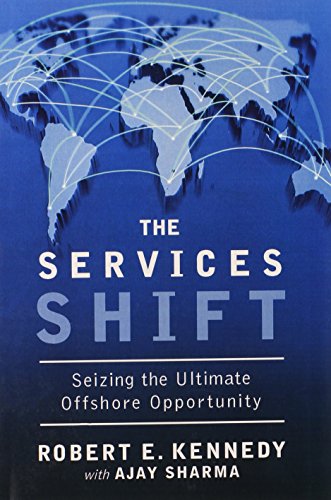 9780133993516: Services Shift, The: Seizing the Ultimate Offshore Opportunity (paperback)
